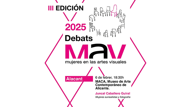 III Edició Debats MAV, dones en les arts visuals