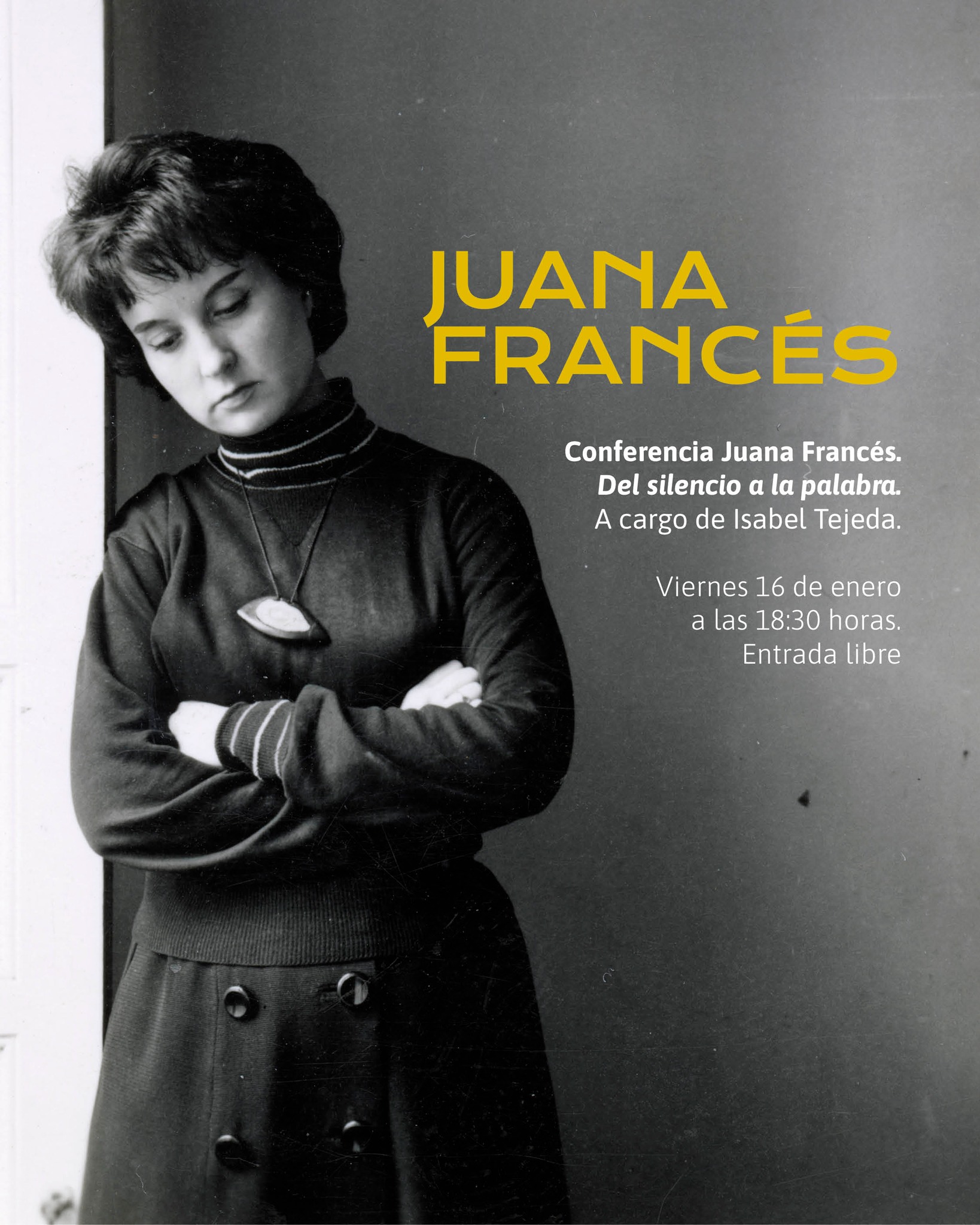 Juana Francés. Del silencio a la palabra