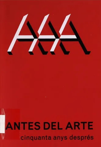 Antes del Arte, cinquanta anys després